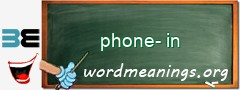 WordMeaning blackboard for phone-in